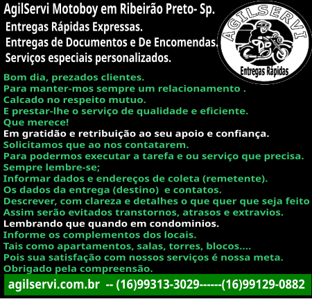 Agilservi empresa de entregas rápidas através de motoboy em Ribeirão Preto no estado de São Paulo. Motoboy para serviços especiais personalizados.